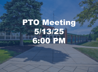 PTO Meeting 5/13/25